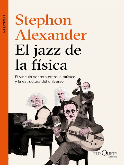 Title details for El jazz de la física by Stephon Alexander - Available